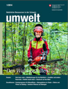 Cover Magazin Umwelt 1/2014 Den Wald gestalten