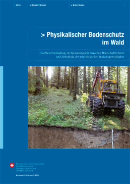 Cover Physikalischer Bodenschutz im Wald