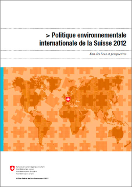 Cover Politique environnementale internationale de la Suisse 2012