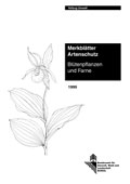 Cover Merkblätter Artenschutz. Blütenpflanzen und Farne. 1999. 344 S.