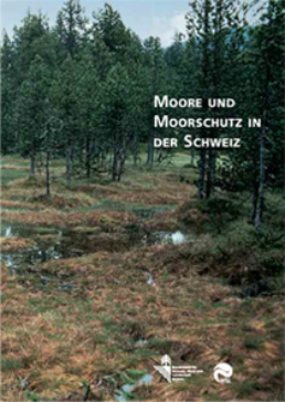 Cover Moore und Moorschutz in der Schweiz. 2002. 68 S.