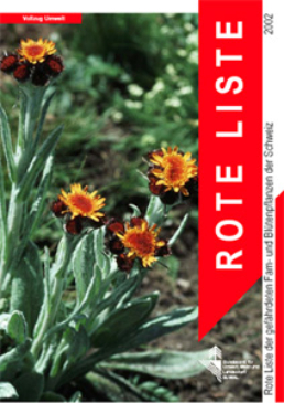 Cover Rote Liste der gefährdeten Arten der Schweiz: Farn- und Blütenpflanzen. 2002. 118 S.