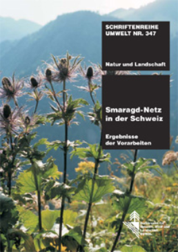 Cover Smaragd-Netz in der Schweiz. Ergebnisse der Vorarbeiten. 2003. 52 S.