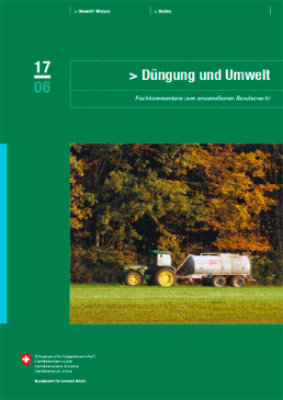 Cover Düngung und Umwelt. Fachkommentare zum anwendbaren Bundesrecht. 2006. 83 S.