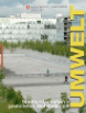 Cover UMWELT. Nr. 3/2007: Stadtlandschaften - gestaltetes Wohlbefinden.