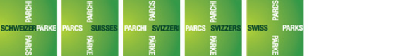 Marke Schweizer Pärke auf Deutsch, Französisch, Italienisch, Rumantsch und Englisch