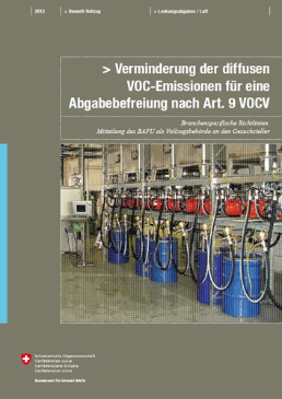 Cover Verminderung der diffusen VOC-Emissionen für eine Abgabebefreiung nach Art. 9 VOCV