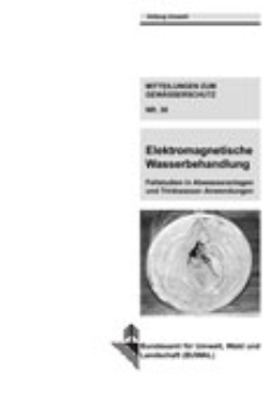 Cover Elektromagnetische Wasserbehandlung. Fallstudien in Abwasseranlagen und Trinkwasser-Anwendungen. 1999. 61 S.