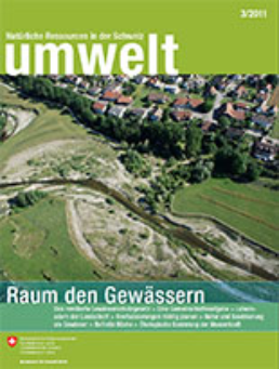 Magazin «umwelt» 3/2011 Raum den Gewässern