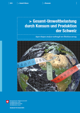 Cover Gesamt-Umweltbelastung durch Konsum und Produktion der Schweiz (Kurzfassung)