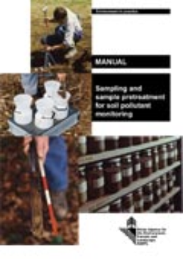 Cover Manual. Sampling and sample pretreatment for soil pollutant monitoring. 2004. 90 p.