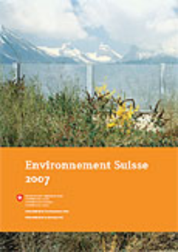 Cover Environnement Suisse 2007. 146 p.