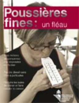 Cover Poussières fines: un fléau. 2005. 16 p.