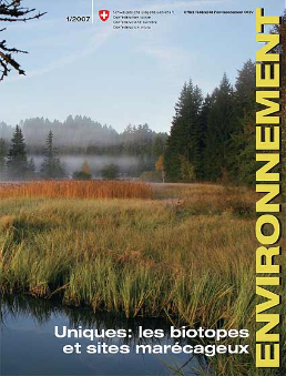 Cover ENVIRONNEMENT. No. 1/2007: Uniques: les biotopes et sites marécageux.