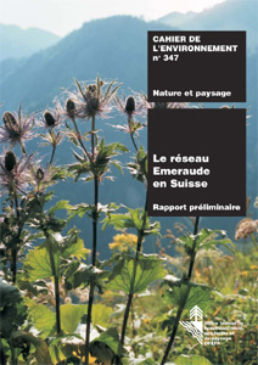 Cover Le réseau Emeraude en Suisse. Rapport préliminaire. 2003. 52 p.
