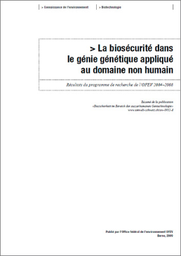 Cover La biosécurité dans le génie génétique appliqué au domaine non humain (Résumé)