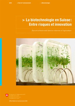 Cover La biotechnologie en Suisse: Entre risques et innovation