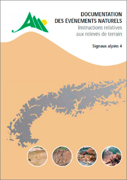 Cover Documentation des événements naturels. Instructions relatives aux relevés de terrain. 2006. 64 p.