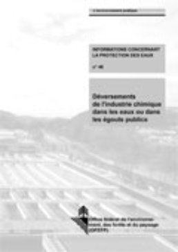 Cover Déversements de l'industrie chimique dans les eaux ou dans les égouts publics. 2001. 36 p.