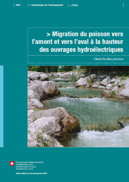 Cover Migration du poisson vers l’amont et vers l’aval à la hauteur des ouvrages hydroélectriques