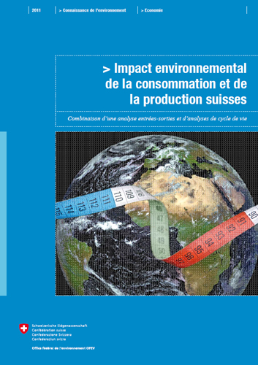 Cover Impact environnemental de la consommation et de la production suisses (Synthèse)