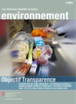 Magazine «environnement» 1/2012: Objectif Transparence