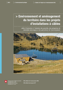 Cover Environnement et aménagement du territoire dans les projets d’installations à câbles