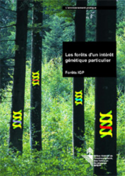 Cover Les forêts d'un intérêt génétique particulier. Forêts IGP. Bases, objectifs et aménagement. 2003. 60 S.