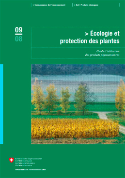 Cover Écologie et protection des plantes. Guide d'utilisation des produits phytosanitaires. Version actualisée. 2008. 109 p.