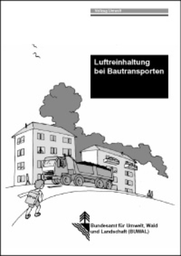 Cover Luftreinhaltung bei Bautransporten. 2001. 69 S.