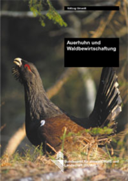 Cover Auerhuhn und Waldbewirtschaftung. 2001. 21 S.