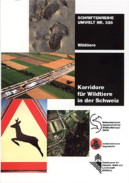 Cover Korridore für Wildtiere in der Schweiz. Grundlagen zur überregionalen Vernetzung von Lebensräumen. 2001. 116 S.