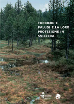 Cover Torbiere e paludi e la loro protezione in Svizzera. 2002. 68 p.