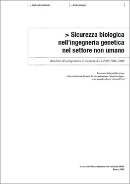 Cover Sicurezza biologica nell’ingegneria genetica nel settore non umano (Riassunto)