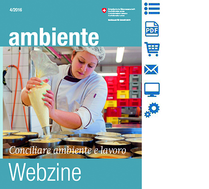 Webzine «ambiente» 4/2016 – Conciliare ambiente e lavoro