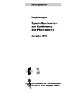 Cover Naturgefahren. Symbolbaukasten zur Kartierung der Phänomene. Empfehlungen. 1995. ca. 60 S.