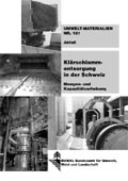 Cover Klärschlammentsorgung in der Schweiz. Mengen- und Kapazitätserhebung. 2004. 47 S.